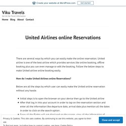 United Airlines online Reservations – Viku Travels