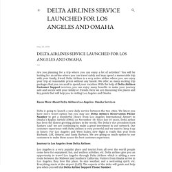 Delta Airlines Service Launched for Los Angeles and Omaha