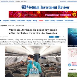 Vietnam Airlines in recovery mode after turbulent worldwide troubles