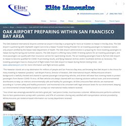 Oak Airport Preparing Within San Francisco Bay Area