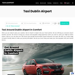 Dublin Airport Shuttles & Transfers