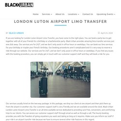 London Luton Airport Limo Transfer