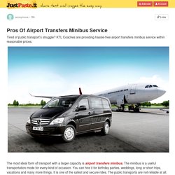 Pros Of Airport Transfers Minibus Service