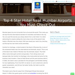 Top 4 Star Hotel Near Mumbai Airports You Must Check Out - Comfort Inn Heritage