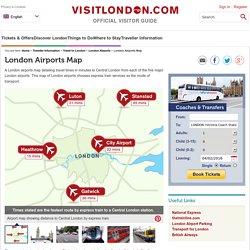 London Airports Map - Traveller Information