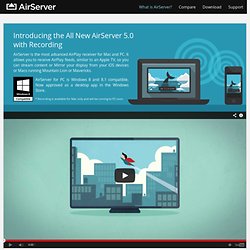 What Is AirServer?