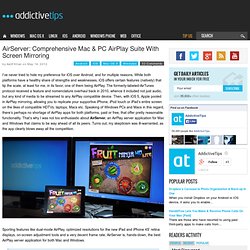 AirServer: Comprehensive Mac & PC AirPlay Suite With Screen Mirroring