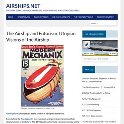 The Airship and Futurism: Utopian Visions of the Airship