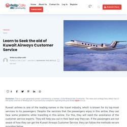 Learn to Seek the aid of Kuwait Airways Customer Service