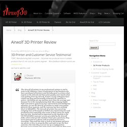Airwolf 3D Printer Review - Airwolf 3d