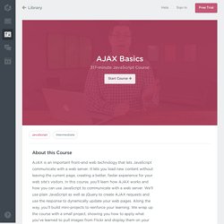 AJAX Basics Course