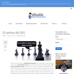 El ajedrez del SEO, Guía con los principales factores SEO