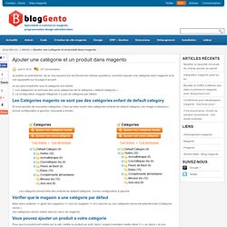 Ajouter une catégorie et un produit dans magento