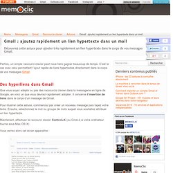 Gmail : ajoutez rapidement un lien hypertexte dans un mail