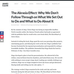 The Akrasia Effect: Why We Don’t Follow Through on Things