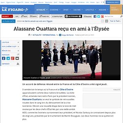 International : Alassane Ouattara reçu en ami à l'Élysée