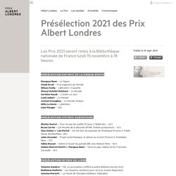 Prix Albert Londres : la présélection 2021...