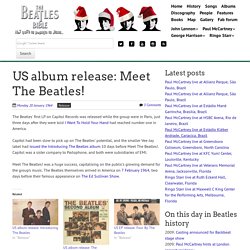 January 20th, 1964 : US album release: Meet The Beatles!