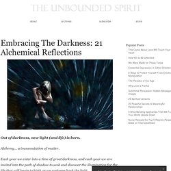 Embracing The Darkness: 21 Alchemical Reflections