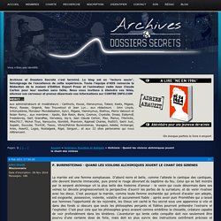 Archives et Dossiers Secrets / Alchimie - Quand les violons alchimiques jouent le chant des sirènes