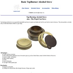 Zen Alcohol Stoves - Basic TopBurner Alcohol Stove