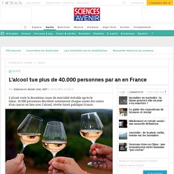 L'alcool tue plus de 40.000 personnes par an en France