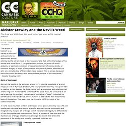 Aleister Crowley and the Devil's Weed
