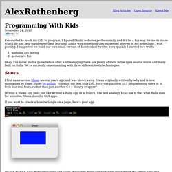 Alex Rothenberg - Programming With Kids