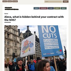 Alexa, what is hidden behind your contract with the NHS?