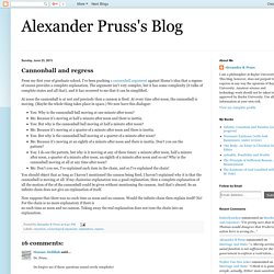Alexander Pruss's Blog: Cannonball and regress