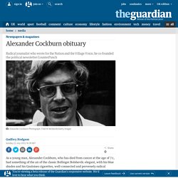 Alexander Cockburn obituary