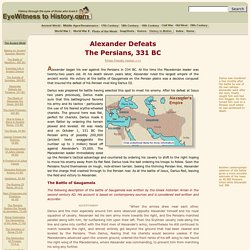 Alexander Defeats The Persians, 331 BC