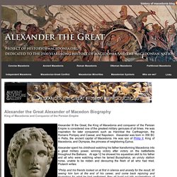 Alexander the Great (Alexander of Macedon) Biography