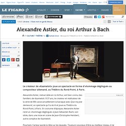 Alexandre Astier - Bach