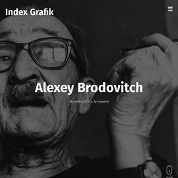 Alexey Brodovitch – Index Grafik