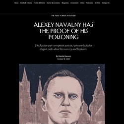 Alexey Navalny Has the Proof of His Poisoning
