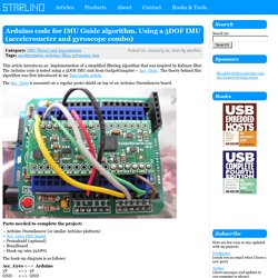 Arduino code for IMU Guide algorithm. Using a 5DOF IMU (accelerometer and gyroscope combo)