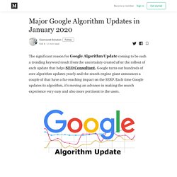 Major Google Algorithm Updates in January 2020 - Cosmocrat Solution - Medium