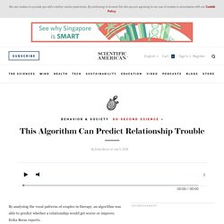 This Algorithm Can Predict Relationship Trouble