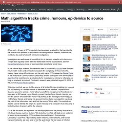 Math algorithm tracks crime, rumours, epidemics to source