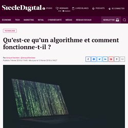 Qu'est-ce qu'un algorithme et comment fonctionne-t-il ?