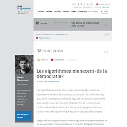 Les algorithmes menacent-ils la démocratie?