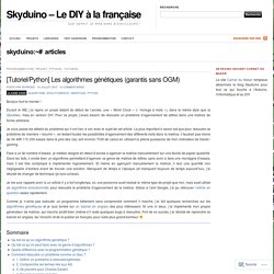 [Tutoriel/Python] Les algorithmes génétiques (garantis sans OGM)