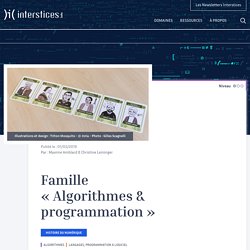 Famille « Algorithmes & programmation »