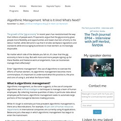 Algorithmic Management: What is It (And What’s Next)?