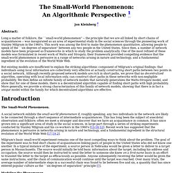 The Small-World Phenomenon: An Algorithmic Perspective 1