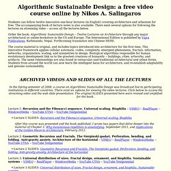 "Twelve Lectures on Architecture: Algorithmic Sustainable Design" by Nikos Salingaros