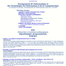 Enseignement de l'informatique et des TIC - Algorithmique, programmation, langages...