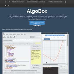 Logiciel libre, multi-plateforme et gratuit d'aide à l'élaboration et à l'exécution d'algorithmes