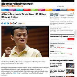 Alibaba Discounts TVs to Woo 193 Million Chinese Online